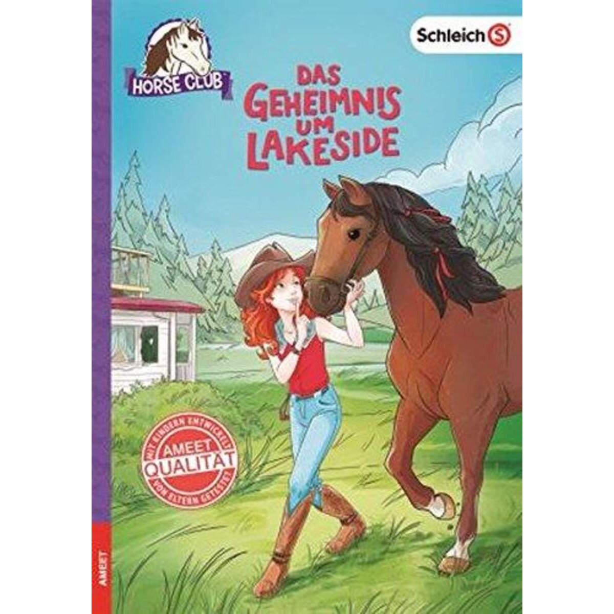 Ameet Verlag Schleich® Horse Club - Das Geheimnis um Lakeside