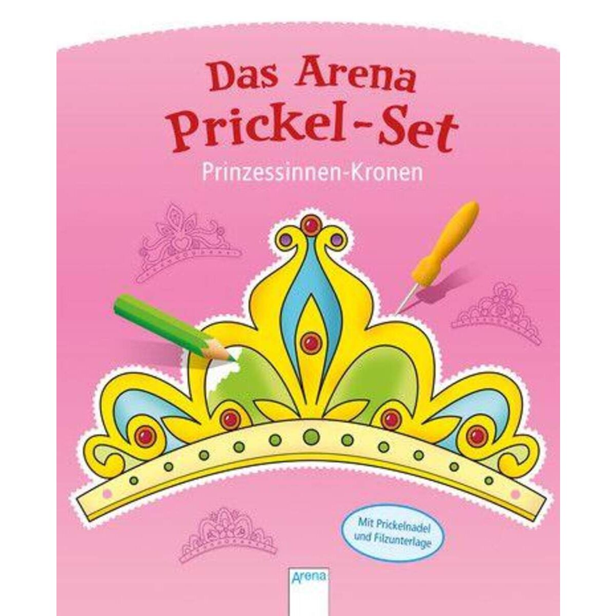 Arena Das Arena Prickel Set - Prinzessinnen Kronen