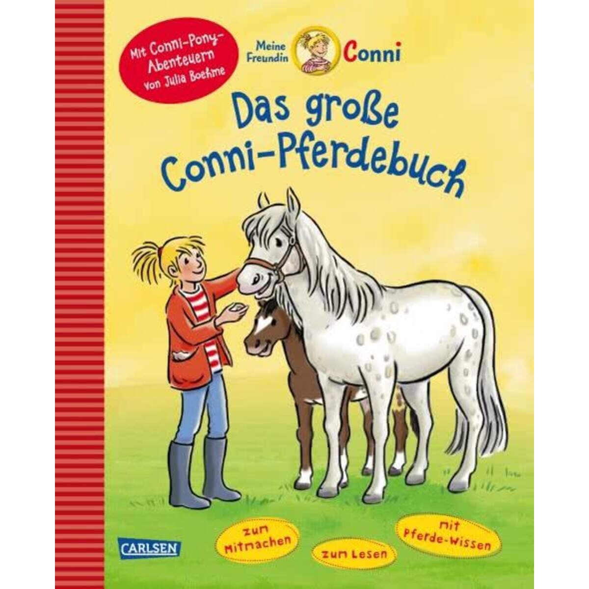Carlsen Verlag Das große Conni-Pferdebuch