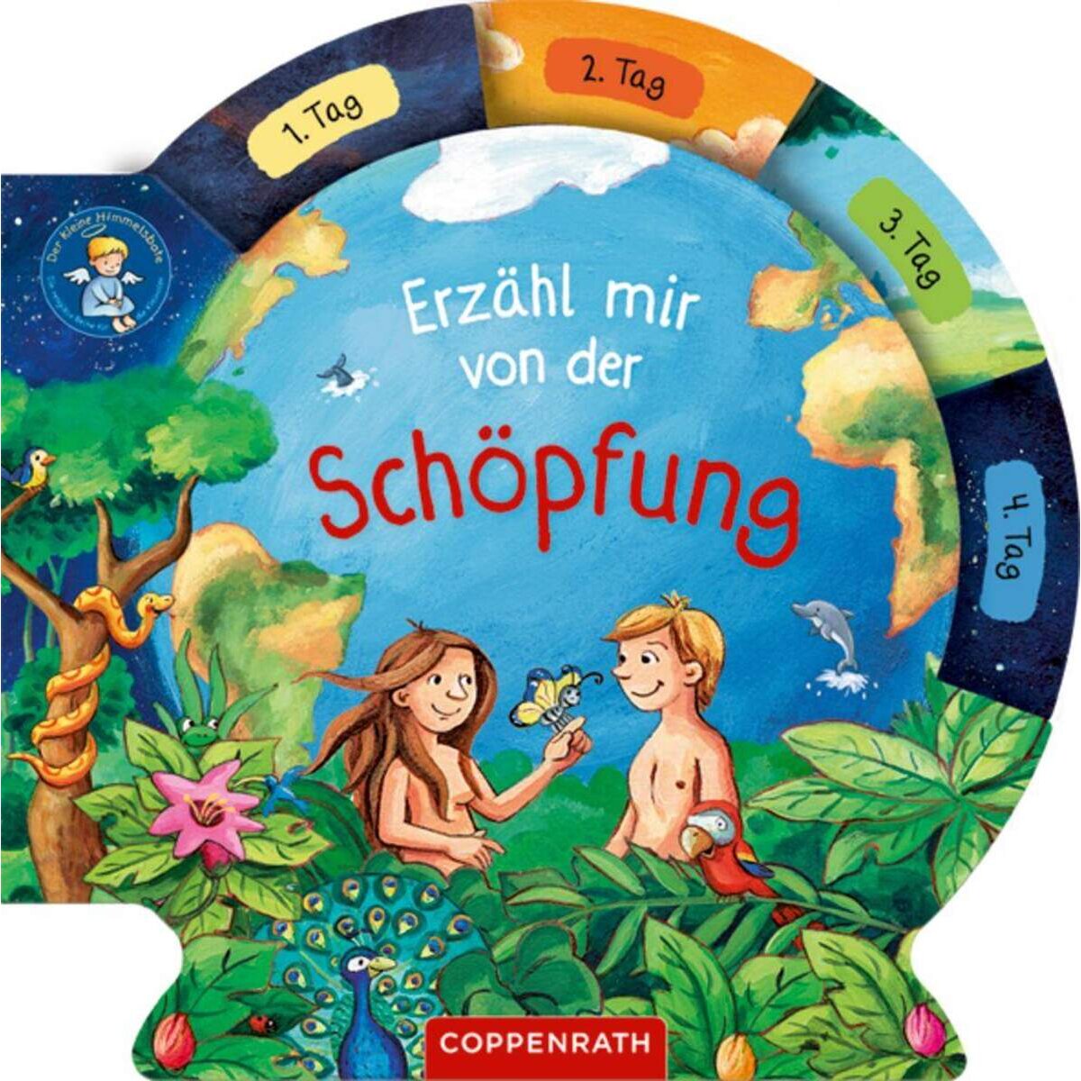 Coppenrath Verlag Erzähl mir von der Schöpfung (kl. Himmelsbote)