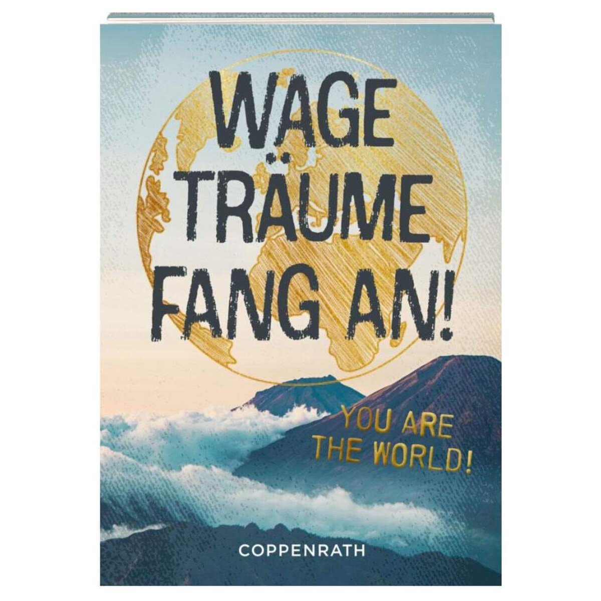 Coppenrath Verlag Geschenkbuch - Wage, träume, fang an!
