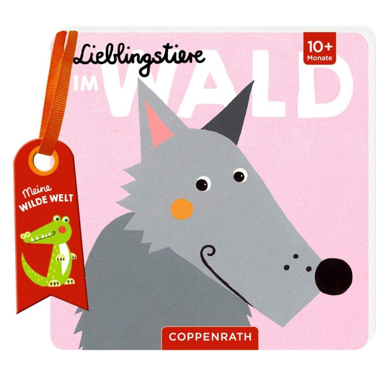 Coppenrath Verlag Lieblingstiere: Im Wald Meine wilde Welt