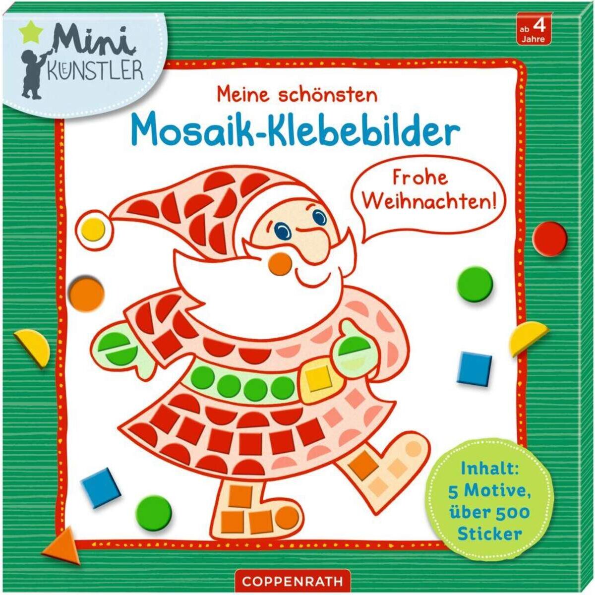 Coppenrath Verlag Meine schö. Mosaik-Klebebilder: Frohe Weihnachten! (Mini-K.)