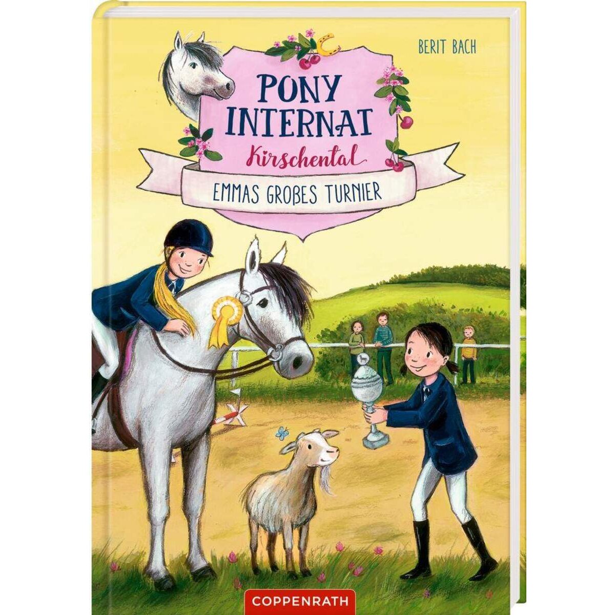 Coppenrath Verlag Pony-Internat Kirschental (Bd. 2) - Emmas großes Turnier