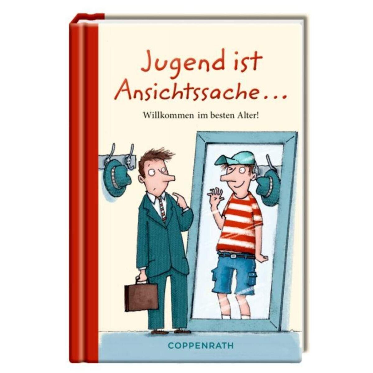 Coppenrath Verlag Taschenfreund: Jugend ist Ansichtssache ...