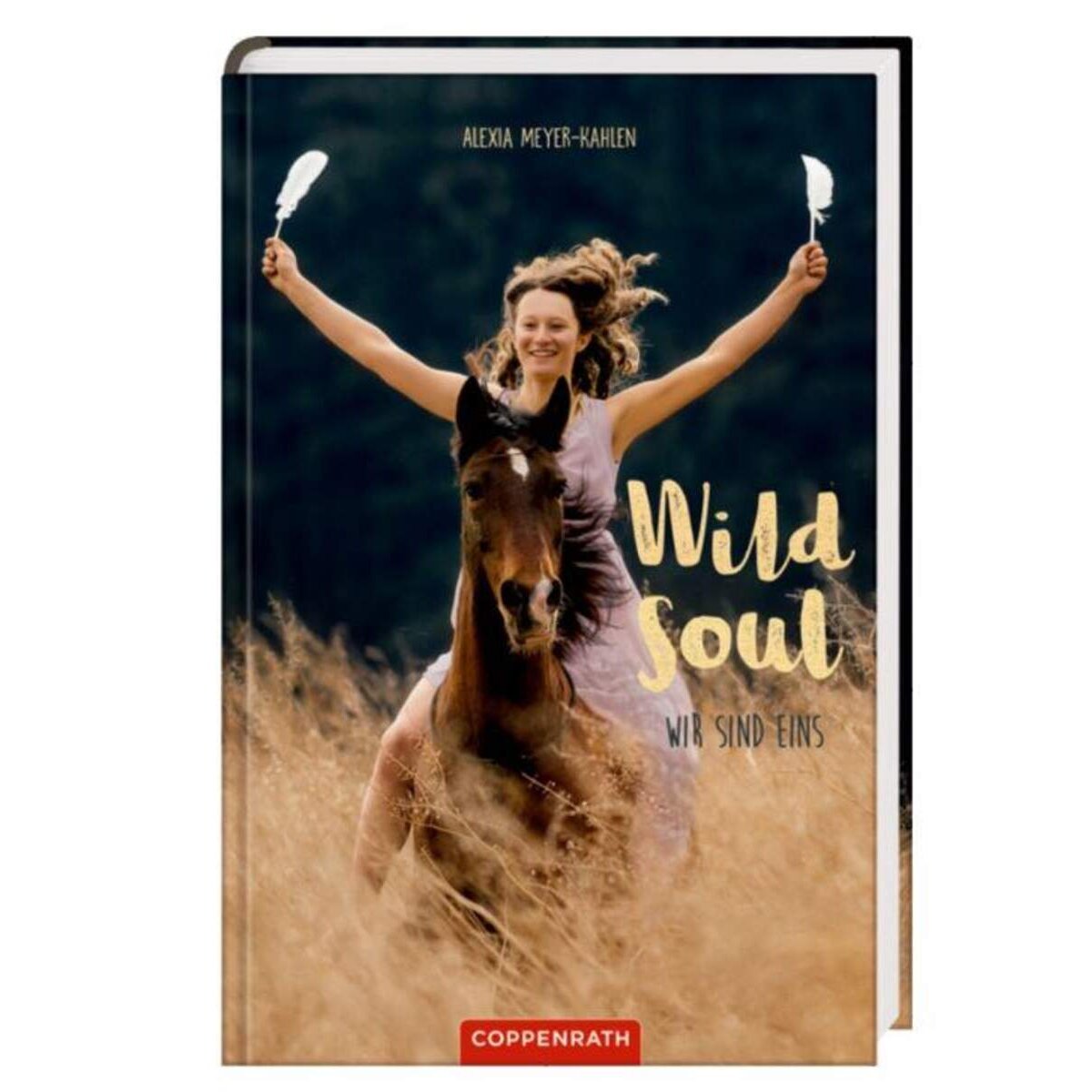 Coppenrath Verlag Wild soul - Wir sind eins