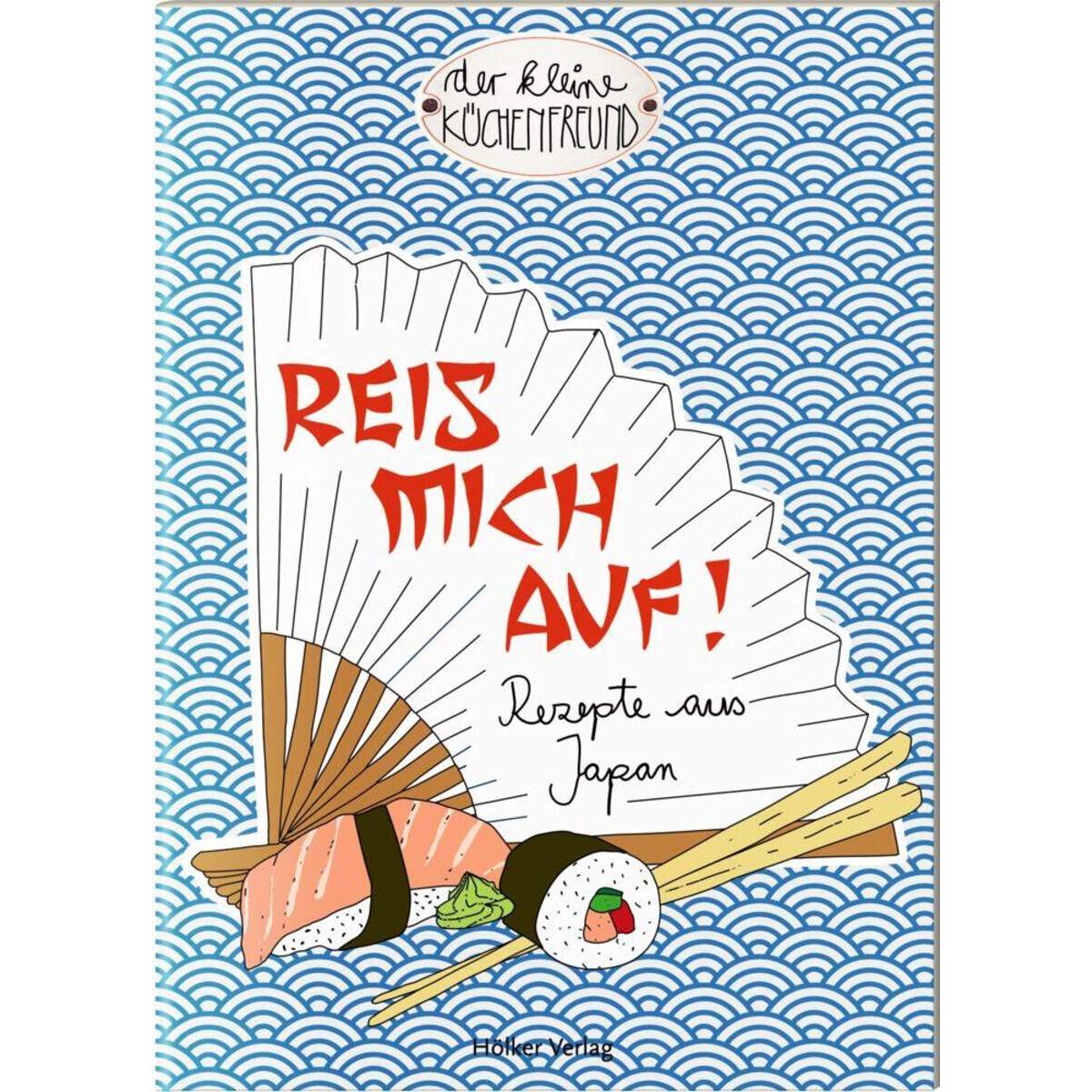 Hölker Verlag Der kleine Küchenfreund: Reis mich auf! (Japan)