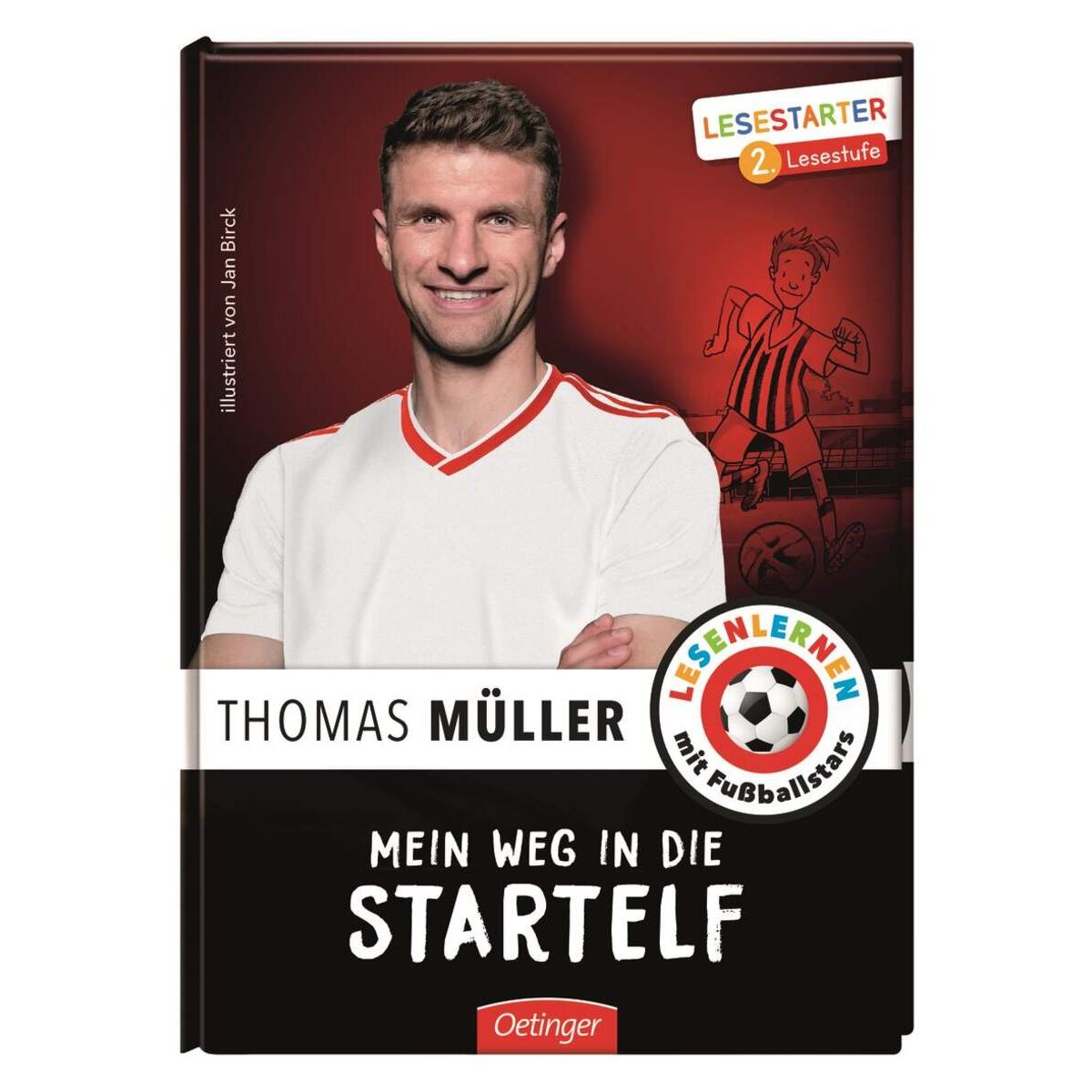 Oetinger Thomas Müller - Mein Weg in die Startelf