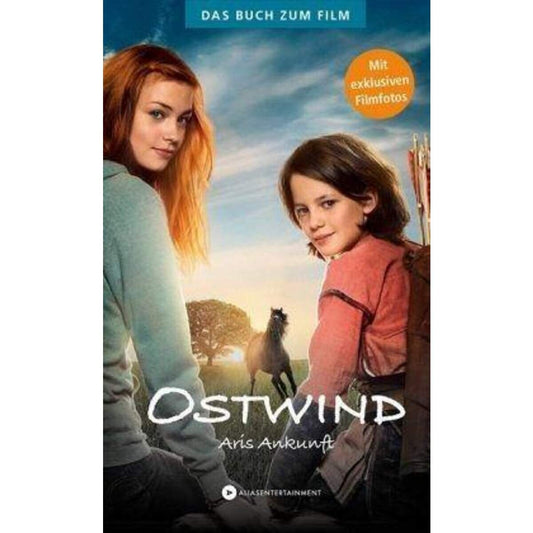 Alias Entertainment Ostwind, Das Buch zum Film - Aris Ankunft