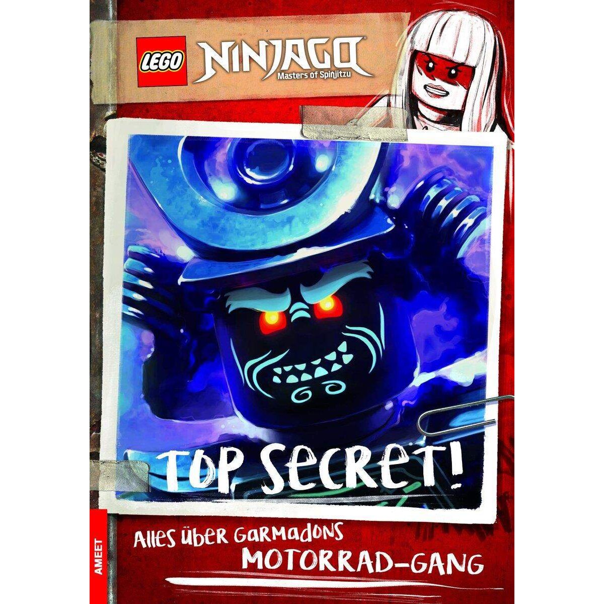 Ameet Verlag LEGO® NINJAGO™ Top Secret! Alles über Garmadons Motorrad-Gang