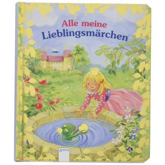 Arena Alle meine Lieblingsmärchen