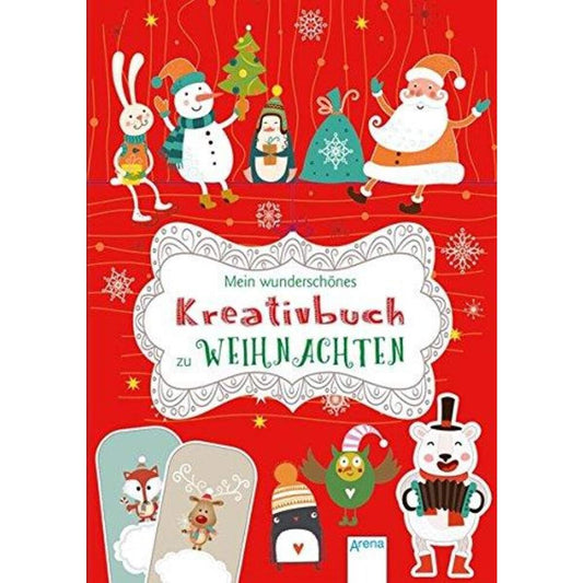 Arena Mein wunderschönes Kreativbuch zu Weihnachten