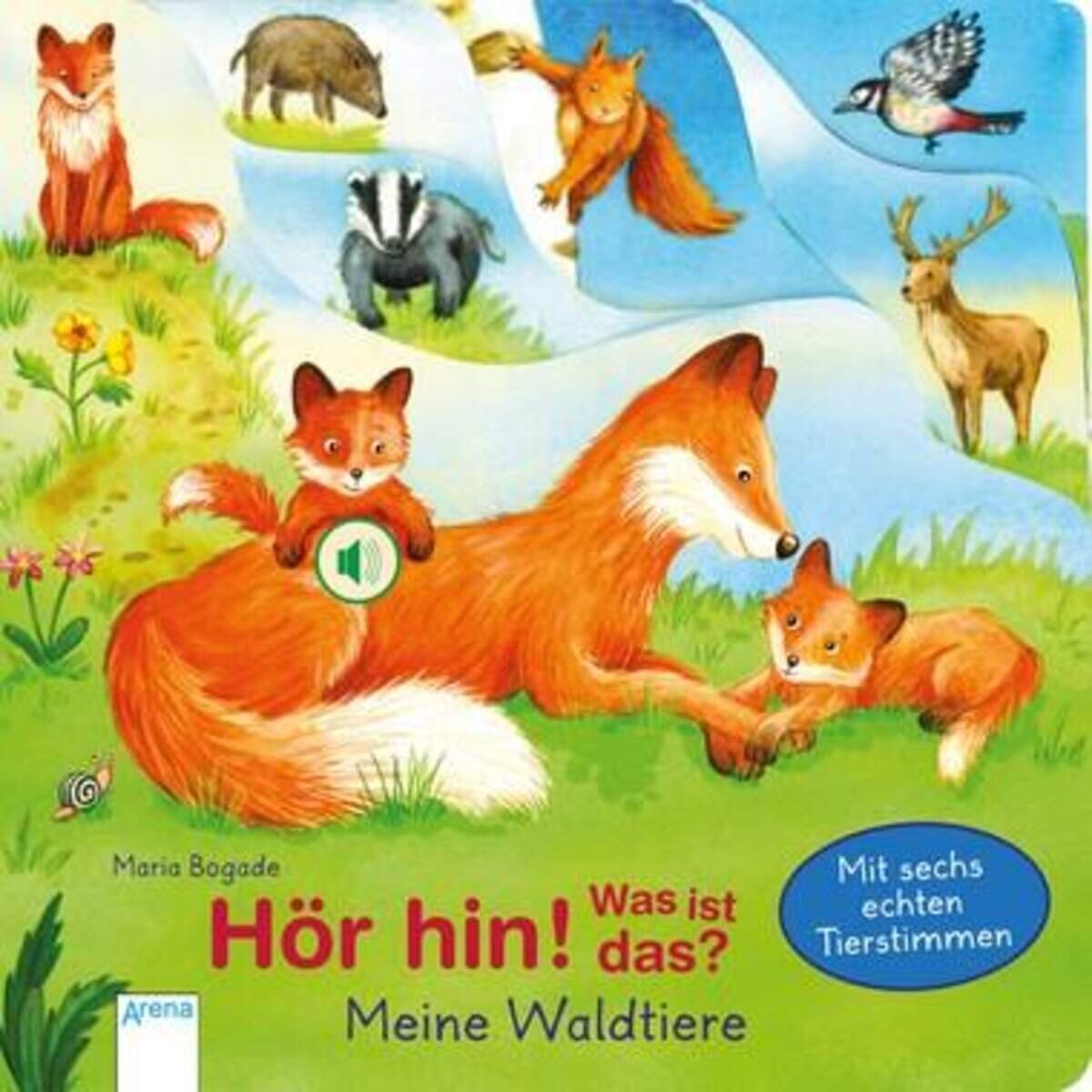 Arena Müller, Hör hin! Was ist das? Meine Waldtiere