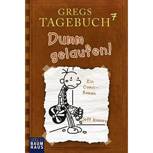 Baumhaus Gregs Tagebuch 7 - Dumm gelaufen!