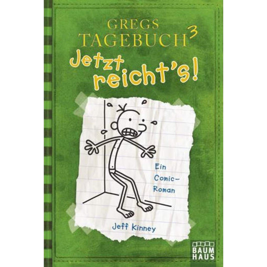 Baumhaus Verlag Gregs Tagebuch 3 Jetzt reicht´s