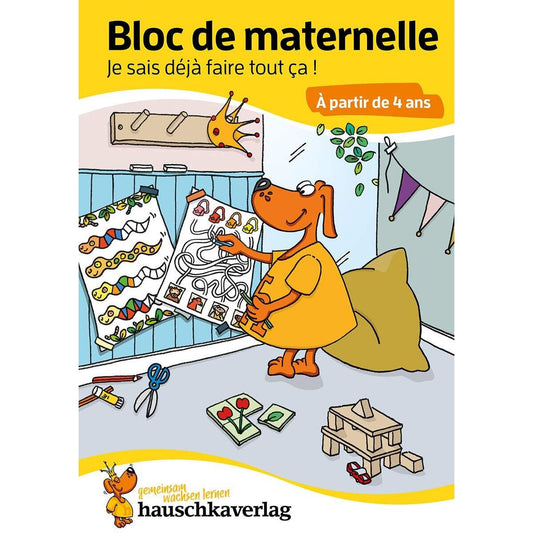 Bloc de maternelle - Je sais déjà faire tout ça ! À partir de 4 ans, A5-Bloc