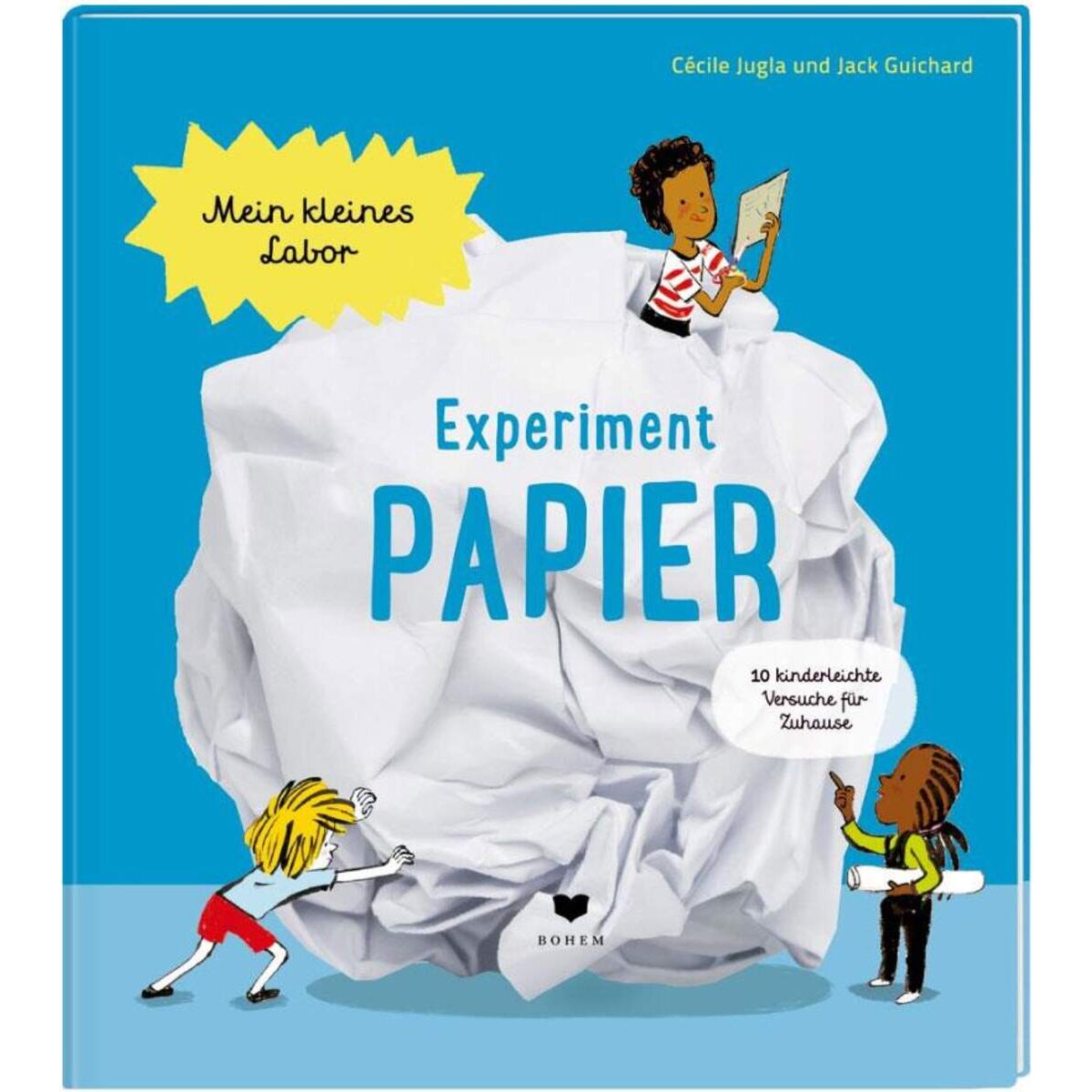 Bohem Mein kleines Labor: Experiment Papier