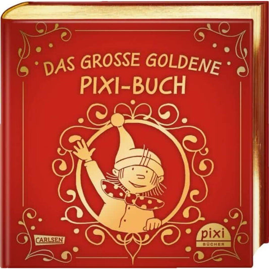 Carlsen Das große goldene Pixi Vorlesebuch zum 65. Jubiläum!