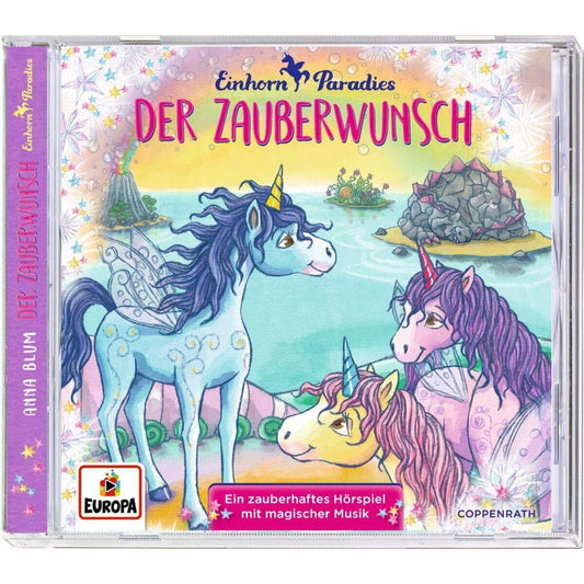 Coppenrath CD Hörspiel: Einhorn-Paradies Band 1 Der Zauberwunsch