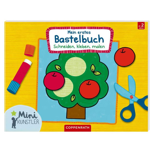Coppenrath Mini-Künstler: Mein erstes Bastelbuch Schneiden, kleben...
