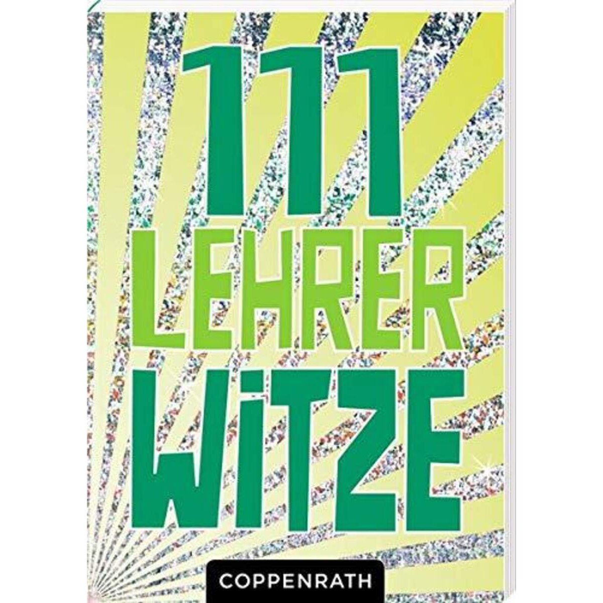 Coppenrath Verlag 111 Lehrerwitze