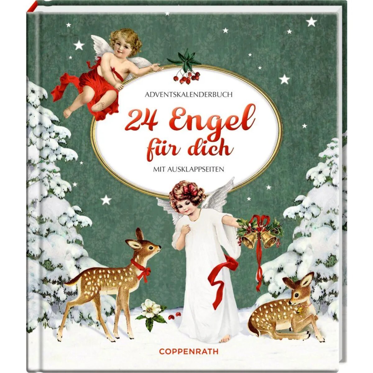 Coppenrath Verlag Adventskalenderbuch: 24 Engel für dich (B. Behr)