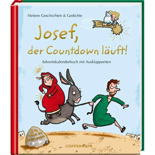 Coppenrath Verlag Adventskalenderbuch: Josef, der Countdown läuft (24 Gesch.)