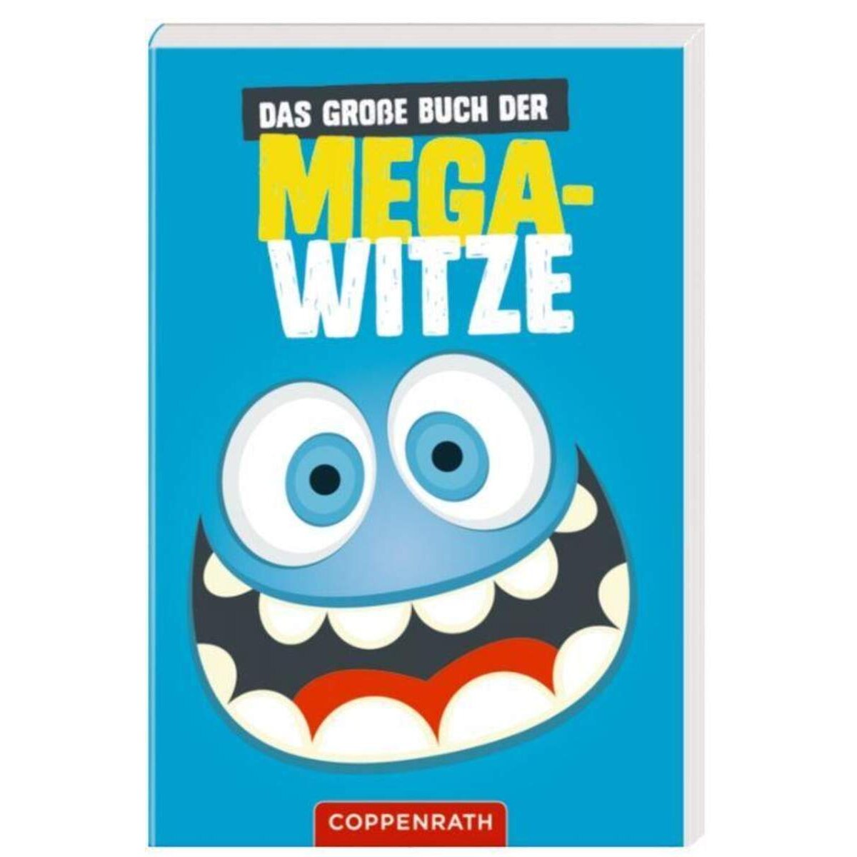 Coppenrath Verlag Das große Buch der Mega-Witze