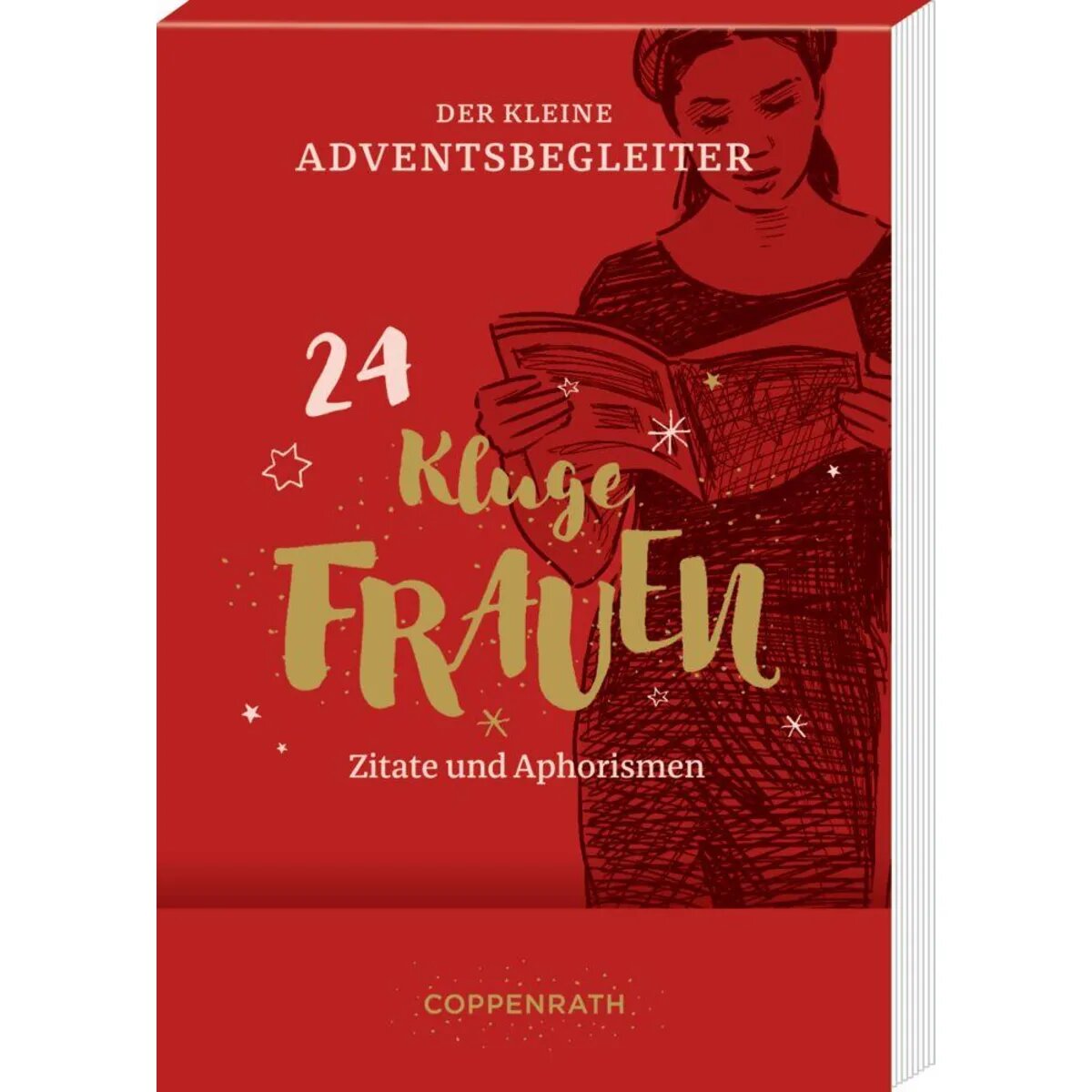 Coppenrath Verlag Der kl. Adventsbegleiter Kluge Frauen, Aufstell-Adventskal.
