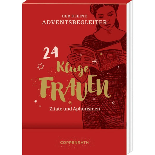 Coppenrath Verlag Der kl. Adventsbegleiter Kluge Frauen, Aufstell-Adventskal.