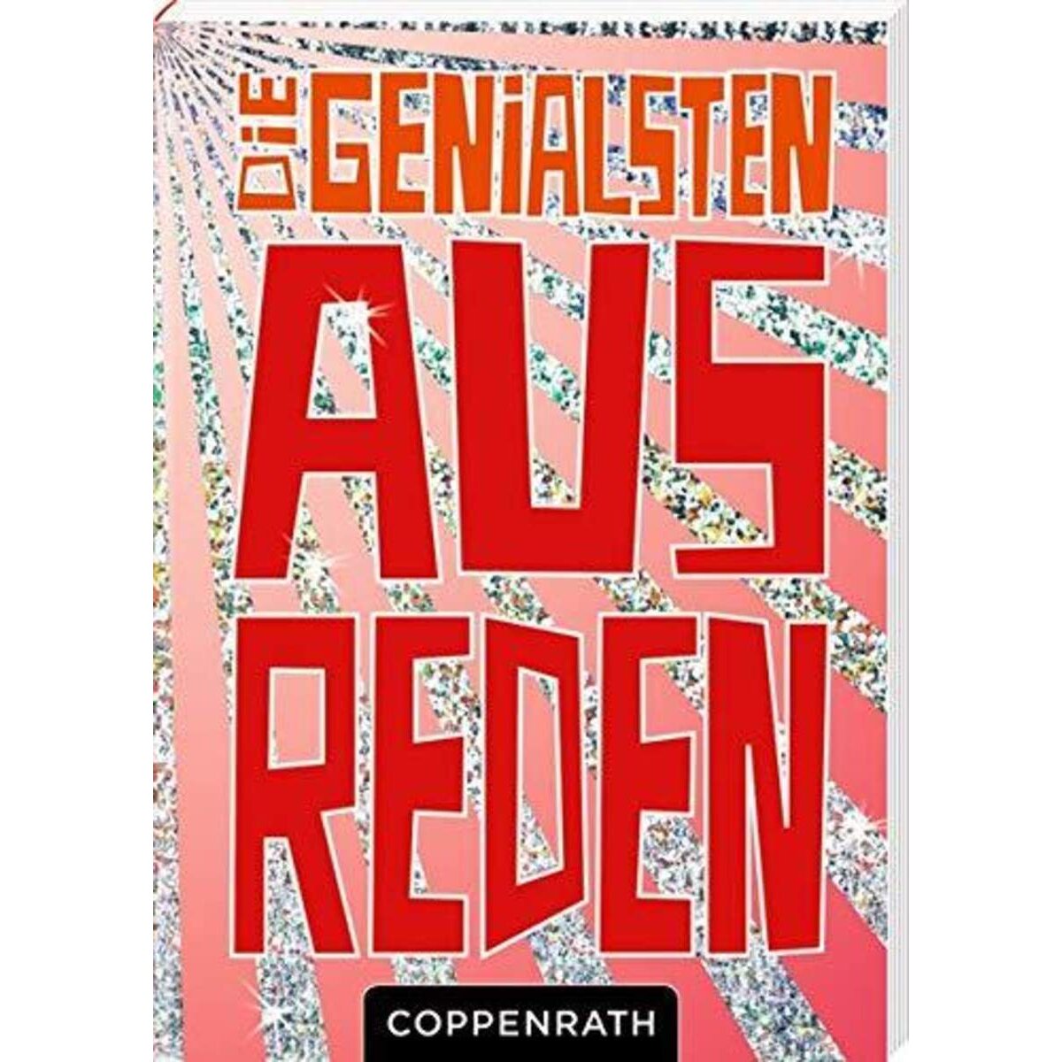Coppenrath Verlag Die genialsten Ausreden