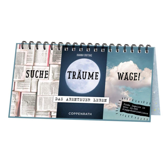 Coppenrath Verlag Dreiklapp-Tischkalender: Suche, Träume, Wage!