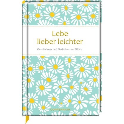 Coppenrath Verlag Edizione: Lebe lieber leichter