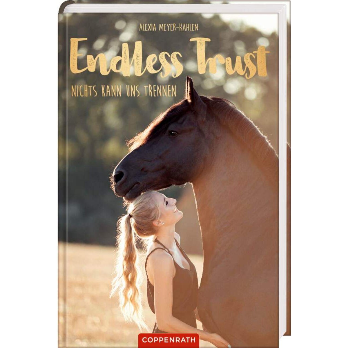 Coppenrath Verlag Endless Trust Nichts kann uns trennen