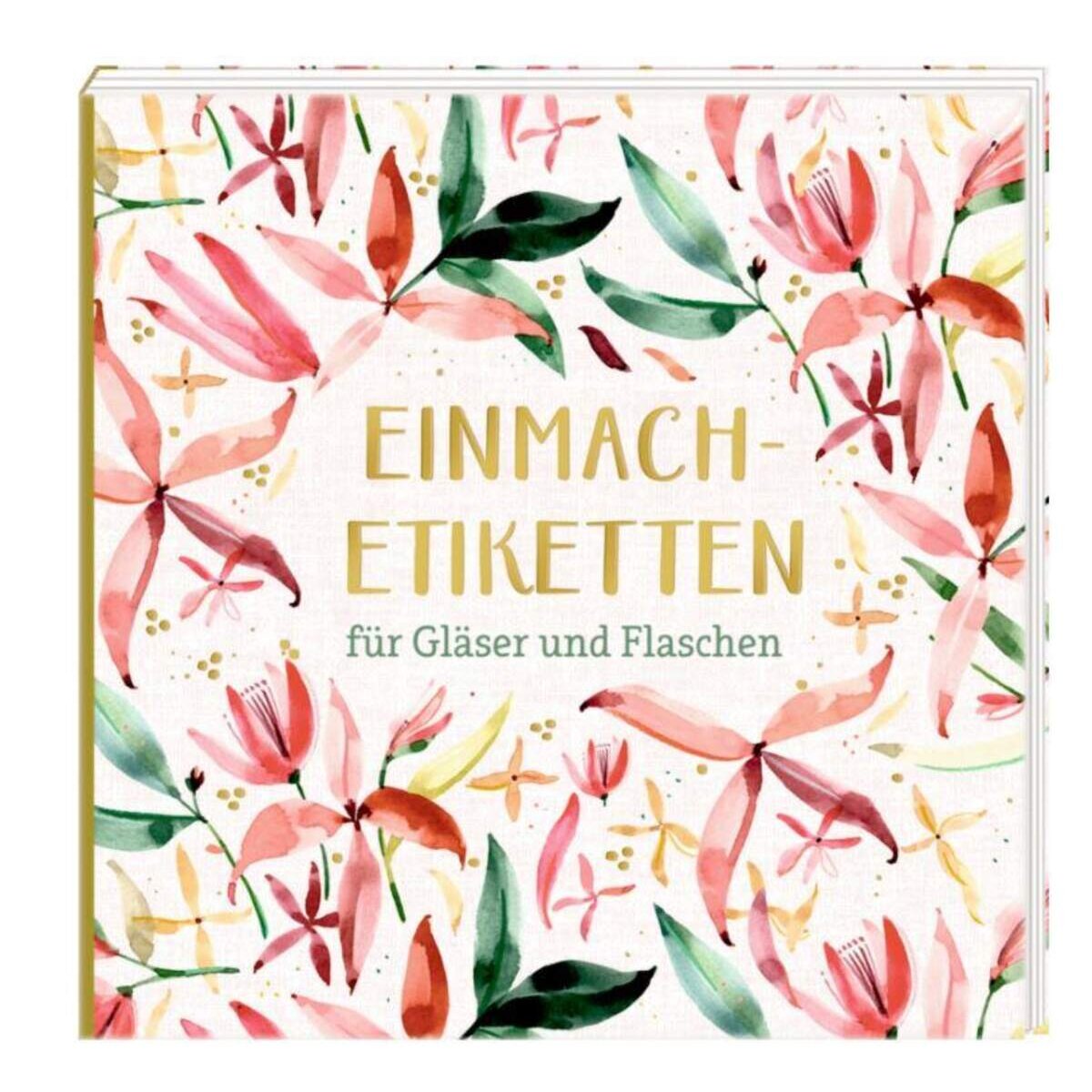 Coppenrath Verlag Etikettenbüchlein: Einmach-Etiketten (All about rosé)