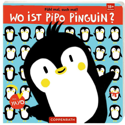 Coppenrath Verlag Fühl mal, such mal! Wo ist Pipo Pinguin?