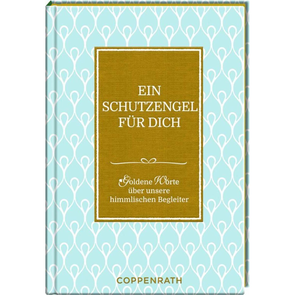Coppenrath Verlag Goldene Worte No. 1: Ein Schutzengel für dich