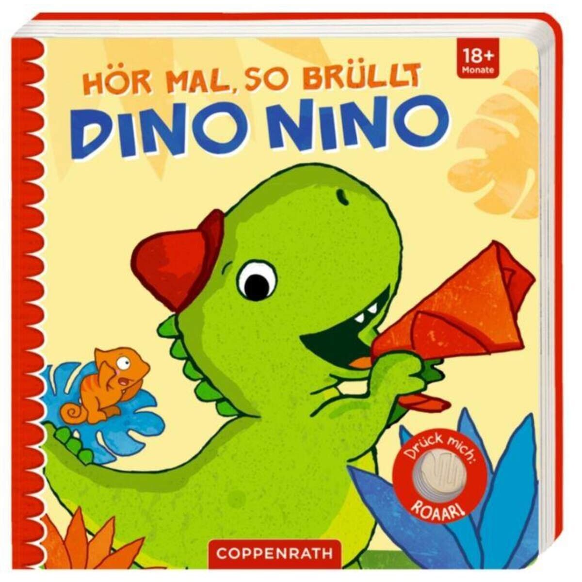 Coppenrath Verlag Hör mal, so brüllt Dino Nino (Soundbuch)