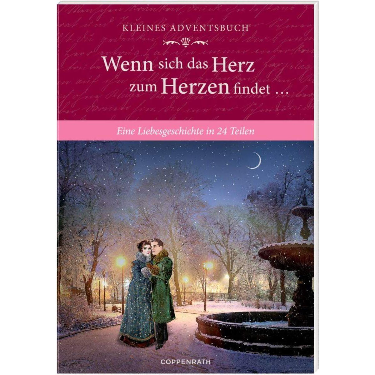 Coppenrath Verlag Im Schnee lagen drei Haselnüsse, Adventskal.-Buch (Aschenb.)