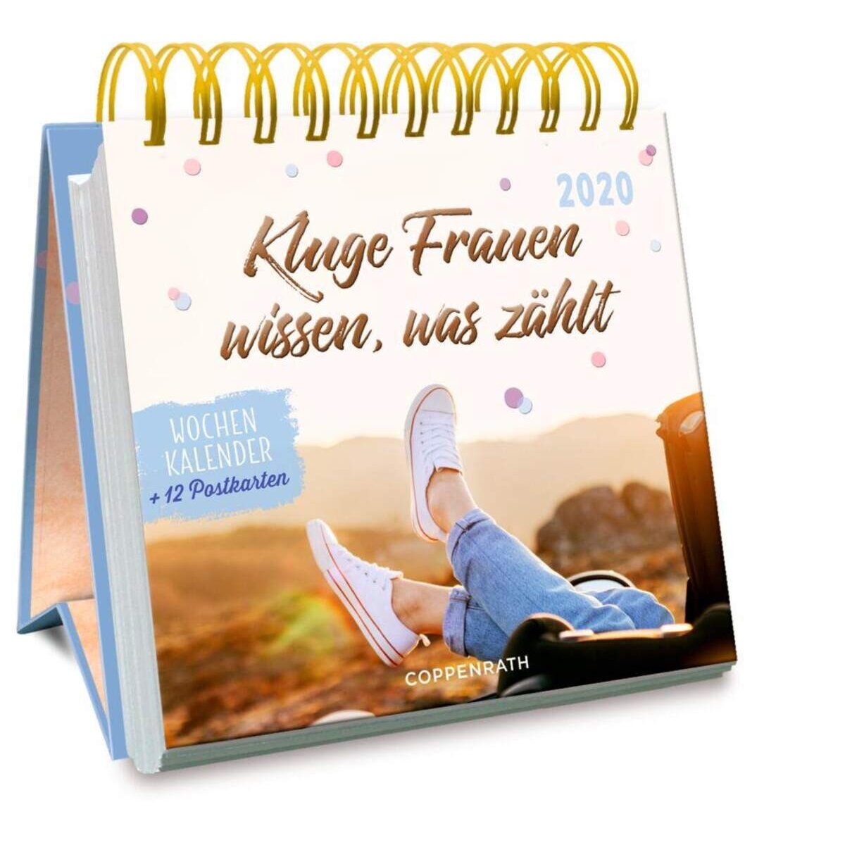 Coppenrath Verlag Jahreskalender: Kluge Frauen wissen, was zählt 2020