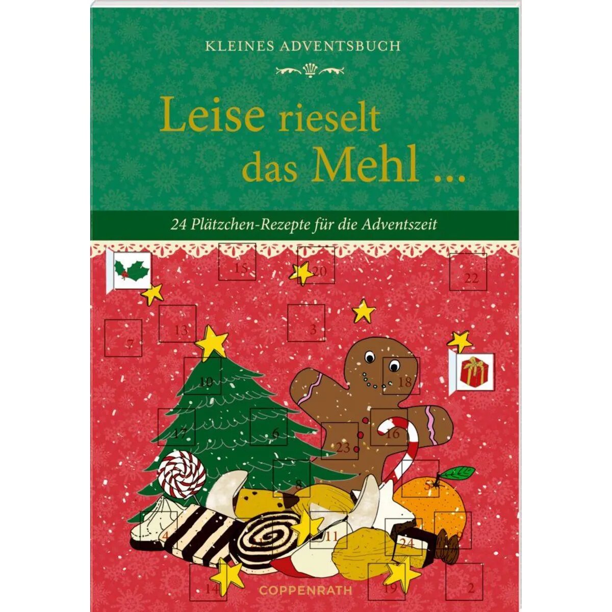 Coppenrath Verlag Leise rieselt das Mehl, Adventskalender-Buch