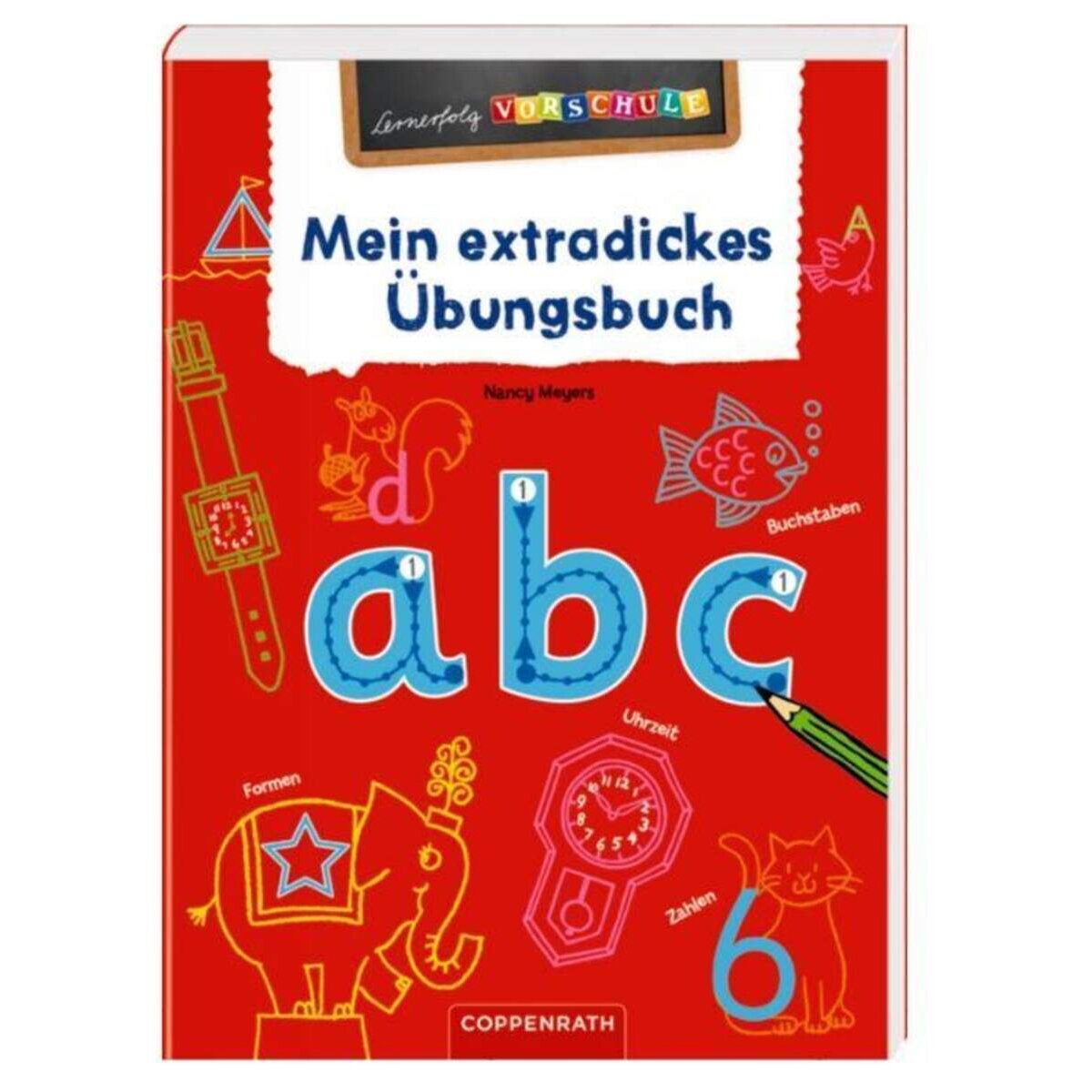 Coppenrath Verlag Lernerfolg Vorschule: Mein extradickes Übungsbuch