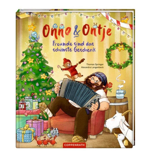 Coppenrath Verlag Onno & Ontje (Bd. 4) Freunde sind das schönste Geschenk