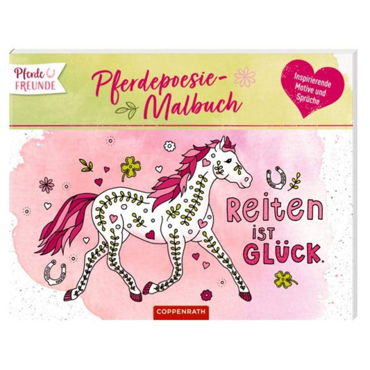 Coppenrath Verlag Pferdefreunde: Pferdepoesie-Malbuch