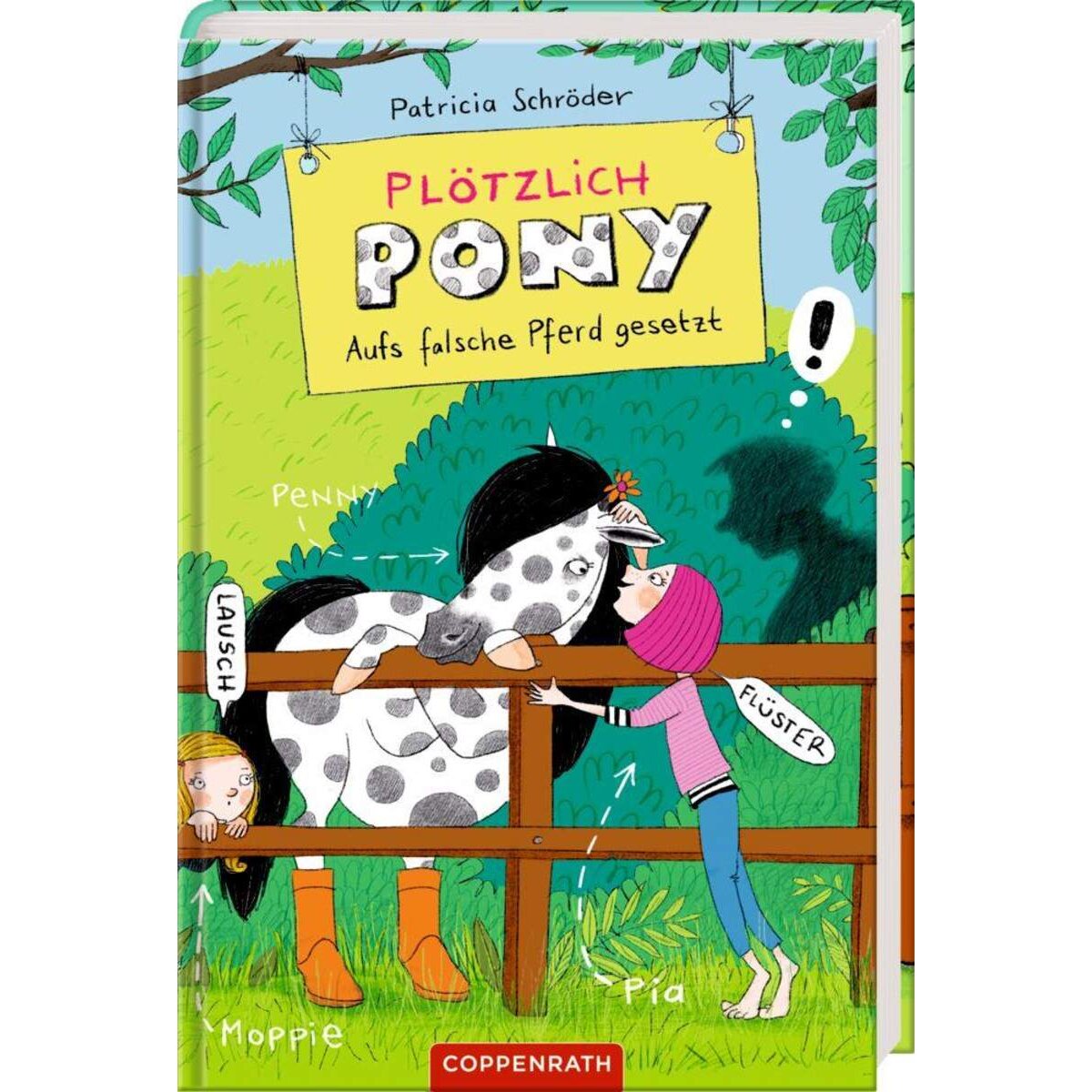 Coppenrath Verlag Plötzlich Pony (Bd. 3) - Aufs falsche Pferd gesetzt