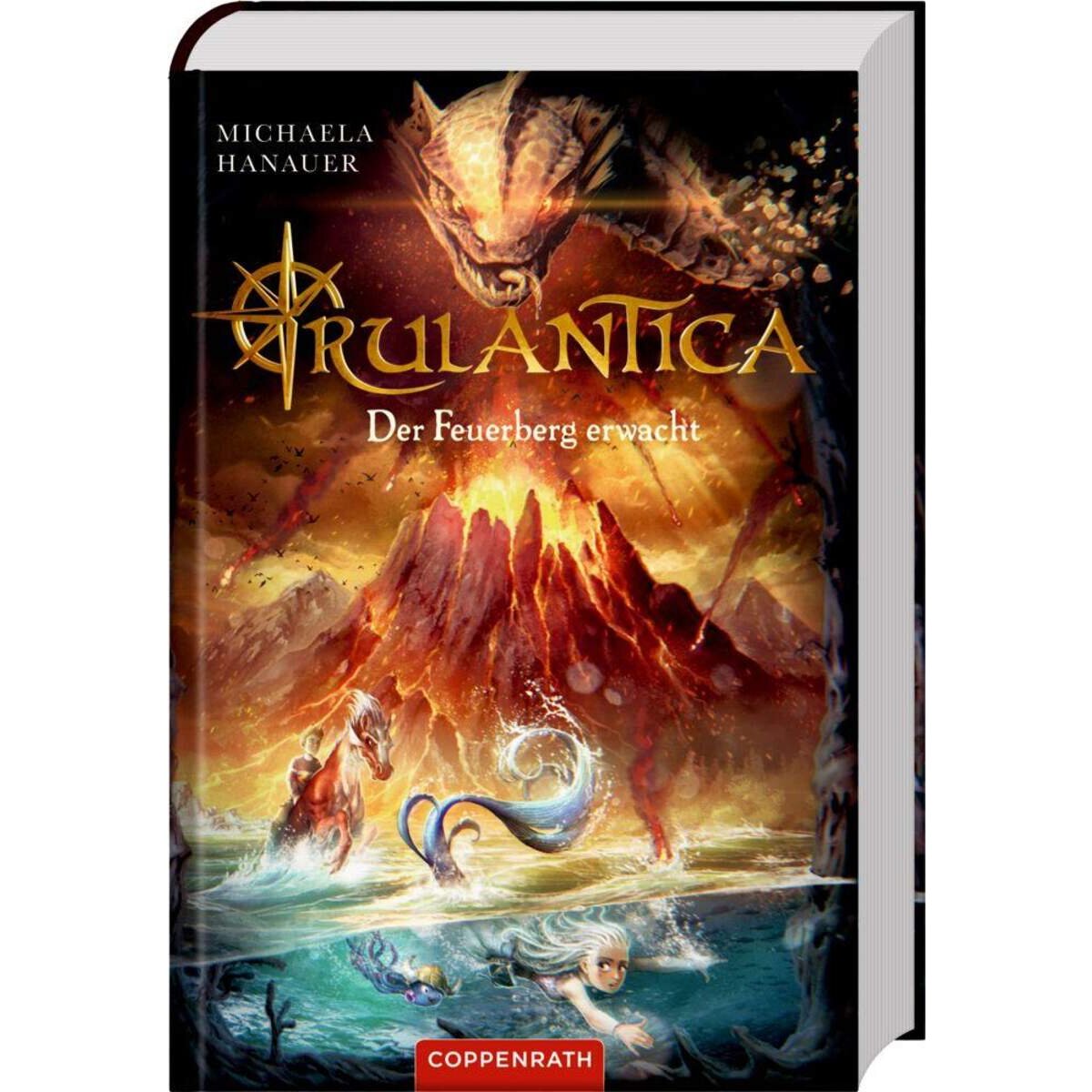 Coppenrath Verlag Rulantica (Band. 3) - Der Feuerberg erwacht