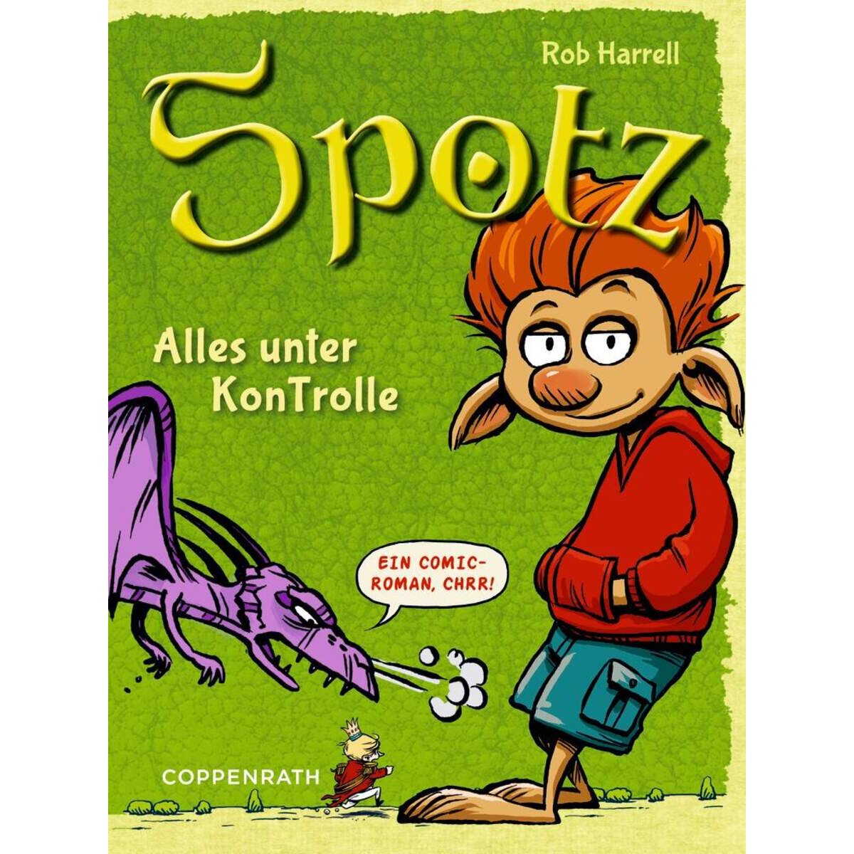 Coppenrath Verlag Spotz Alles unter KonTrolle, Band 1