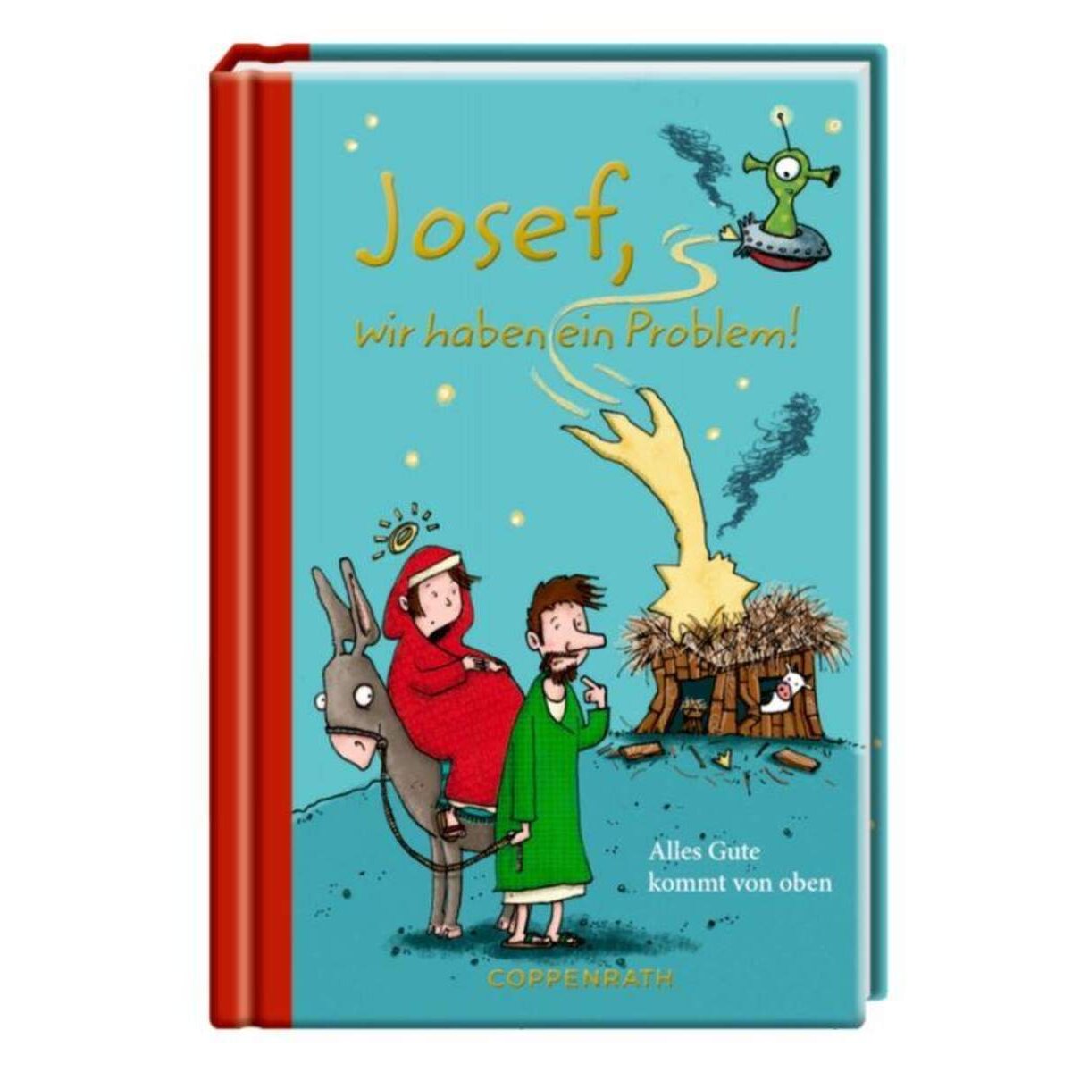 Coppenrath Verlag Taschenfreund: Josef, wir haben ein Problem!