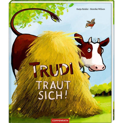 Coppenrath Verlag Trudi traut sich!