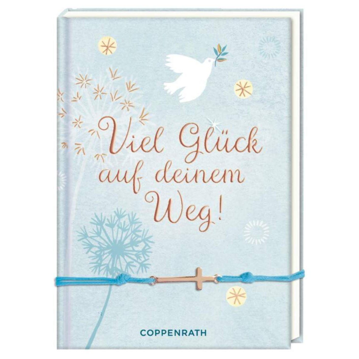 Coppenrath Verlag Viel Glück auf deinem Weg! - Büchlein mit Armband